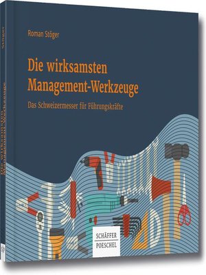 cover image of Die wirksamsten Management-Werkzeuge